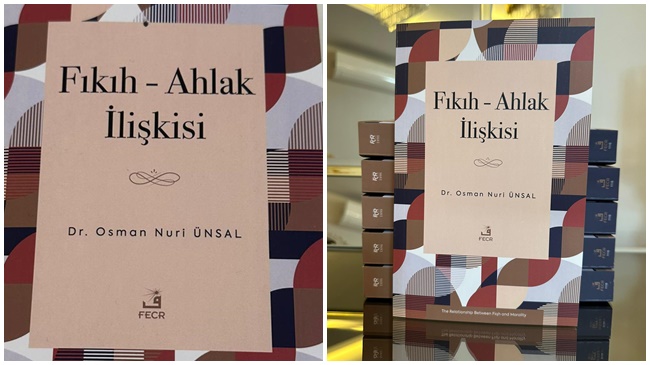 YAZAR ÜNSAL’DAN UFUK  AÇAN ESER: FIKIH - AHLAK İLİŞKİSİ!