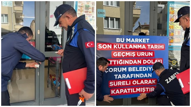 TARİHİ GEÇMİŞ ÜRÜN SATAN ZİNCİR  MARKET ŞUBESİNE KAPATMA CEZASI