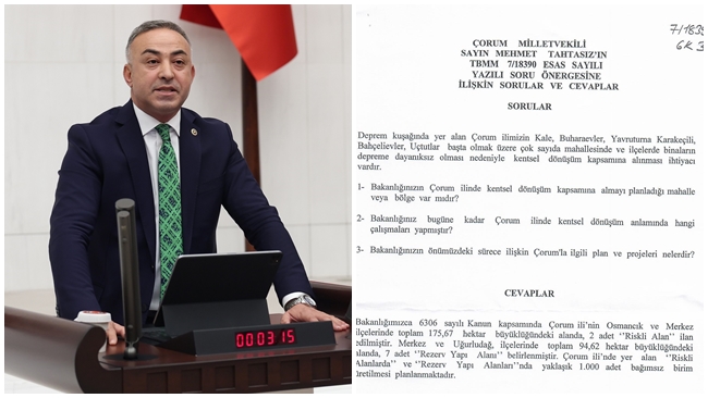 TAHTASIZ Ã‡ORUMâ€™DAKÄ° KENTSEL DÃ–NÃœÅžÃœM Ã‡ALIÅžMALARINI SORDU