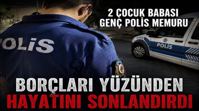 BUNALIMA GİREN ÇORUMLU  POLİS, YAŞAMINA SON VERDİ