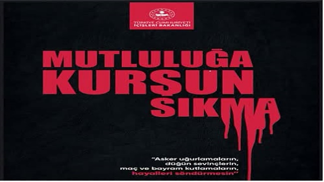 MUTLULUĞA KURŞUN SIKMA!